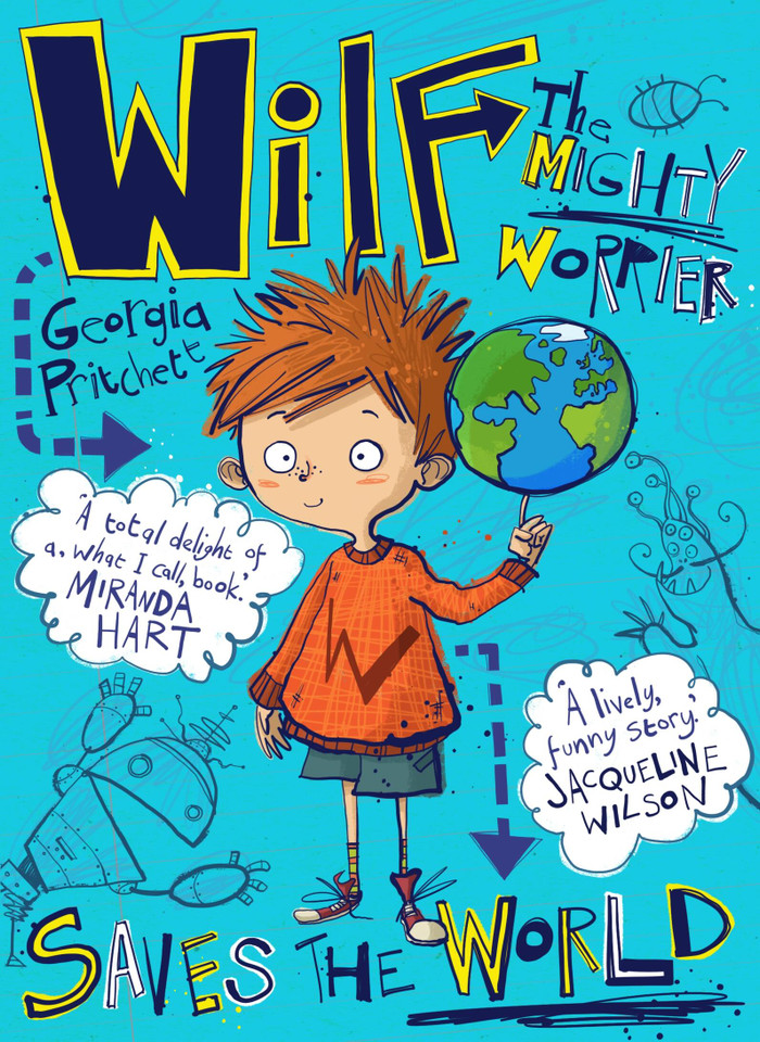 Wilf the Mighty Worrier Saves the World (Wilf the Mighty Worrier Saves the World) book cover by Georgia Pritchett