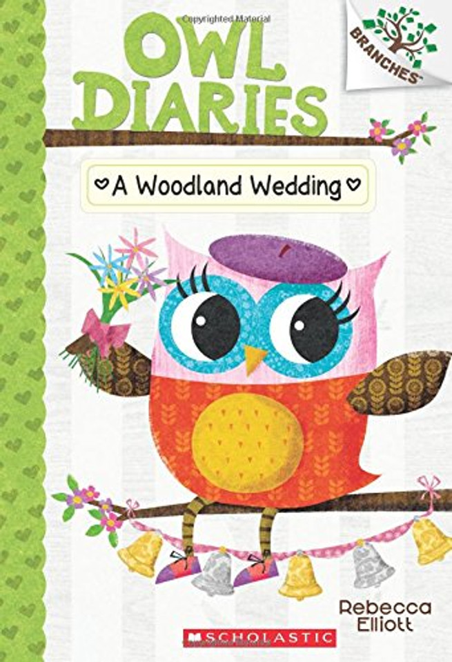 A Woodland Wedding: A Branches Book ( Owl Diaries #03 ) Cover