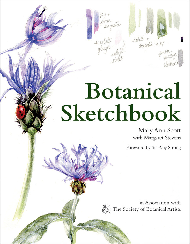 Botanical Sketchbook: Drawing, Painting And Illustration For Botanical Artists book cover by Mary Ann Scott, Margaret Stevens