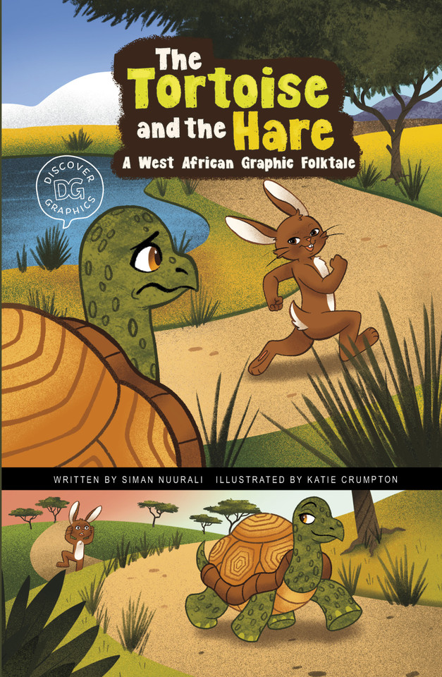 The Tortoise and the Hare: A West African Graphic Folktale (Discover Graphics: Global Folktales) book cover by Siman Nuurali