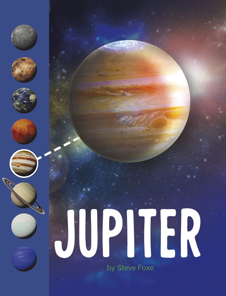 Jupiter (Planets in Our Solar System) book cover by Steve Foxe