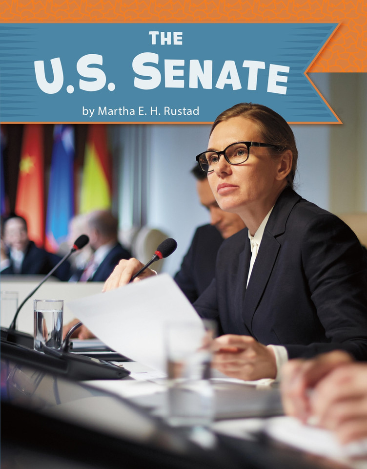 The U.S. Senate (U.S. Government) book cover by Martha E. H. Rustad