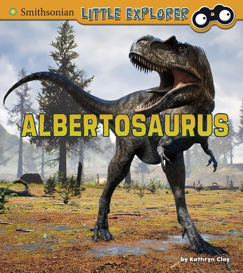 Albertosaurus (Little Paleontologist) book cover by Kathryn Clay