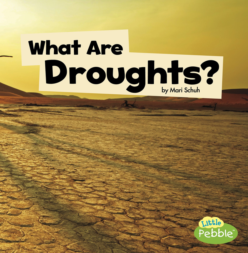 What Are Droughts? (Wicked Weather) book cover by Mari Schuh