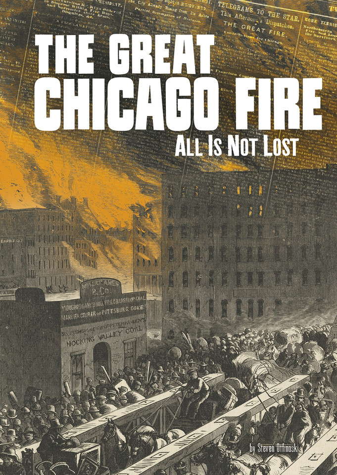 The Great Chicago Fire: All Is Not Lost (Tangled History) book cover by Steven Otfinoski