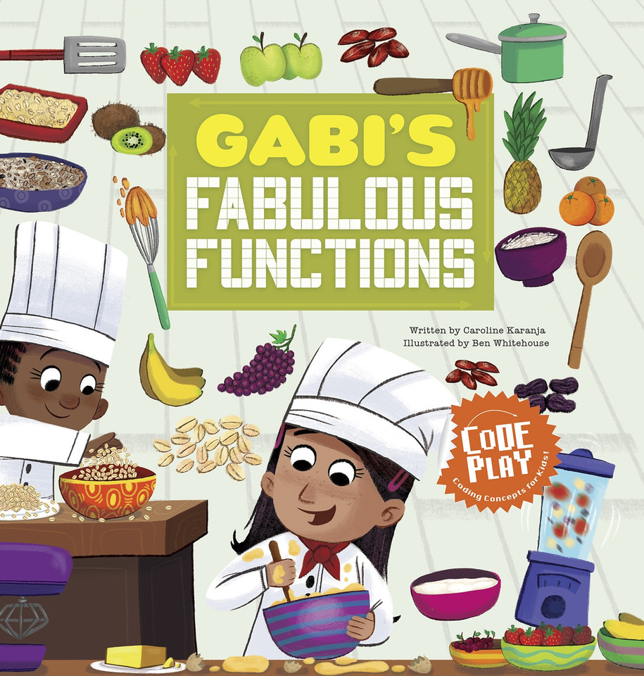 Gabi's Fabulous Functions (Code Play) book cover by Caroline Karanja
