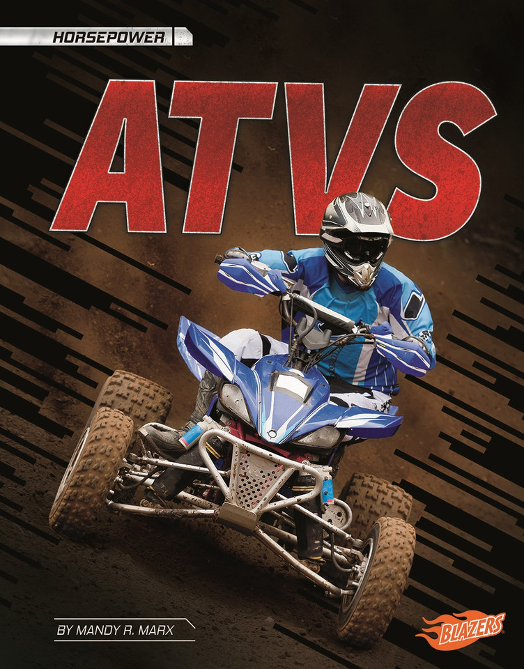 ATVs (Horsepower) book cover by Mandy R. Marx