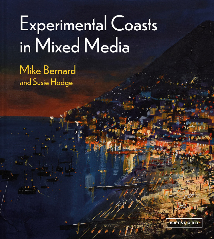 Experimental Coasts in Mixed Media book cover by Mike Bernard, Susie Hodge