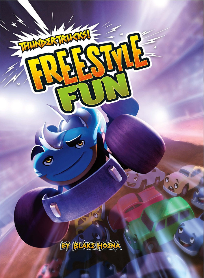 Freestyle Fun: A Monster Truck Myth (ThunderTrucks!) book cover by Blake Hoena