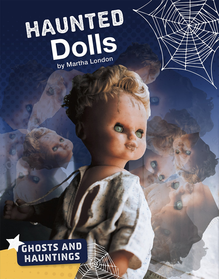 Haunted Dolls (Ghosts and Hauntings) book cover by Martha London