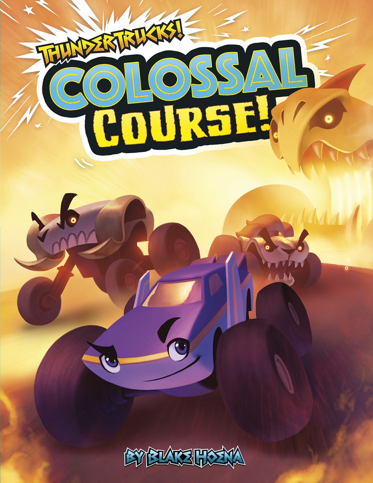 Colossal Course!: A Monster Truck Myth (ThunderTrucks!) book cover by Blake Hoena