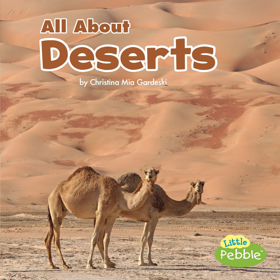All About Deserts (Habitats) book cover by Christina Mia Gardeski