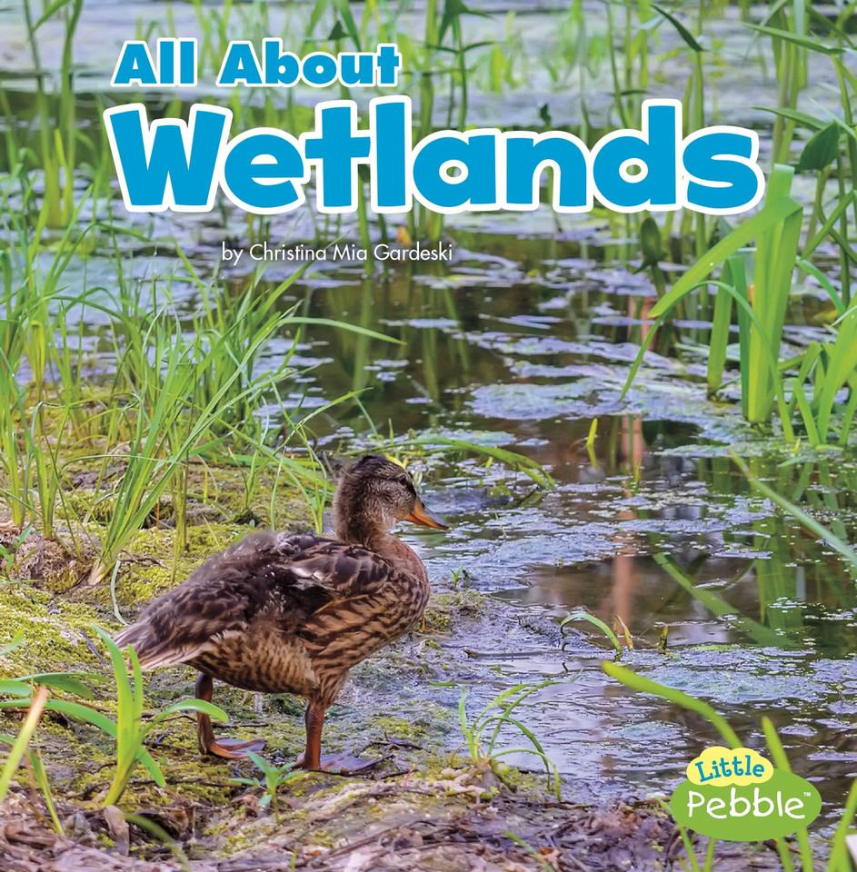 All About Wetlands (Habitats) book cover by Christina Mia Gardeski