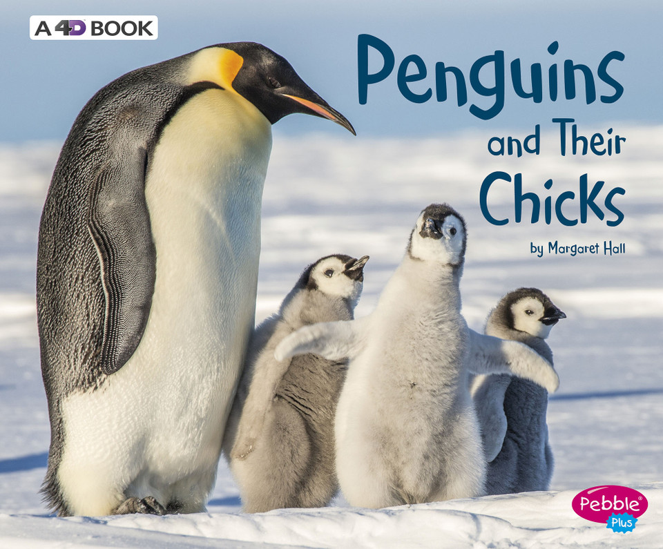 Penguins and Their Chicks: A 4D Book (Animal Offspring) book cover by Margaret Hall