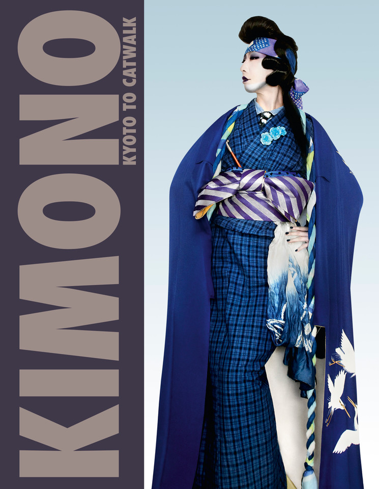 Kimono: Kyoto to Catwalk book cover by 