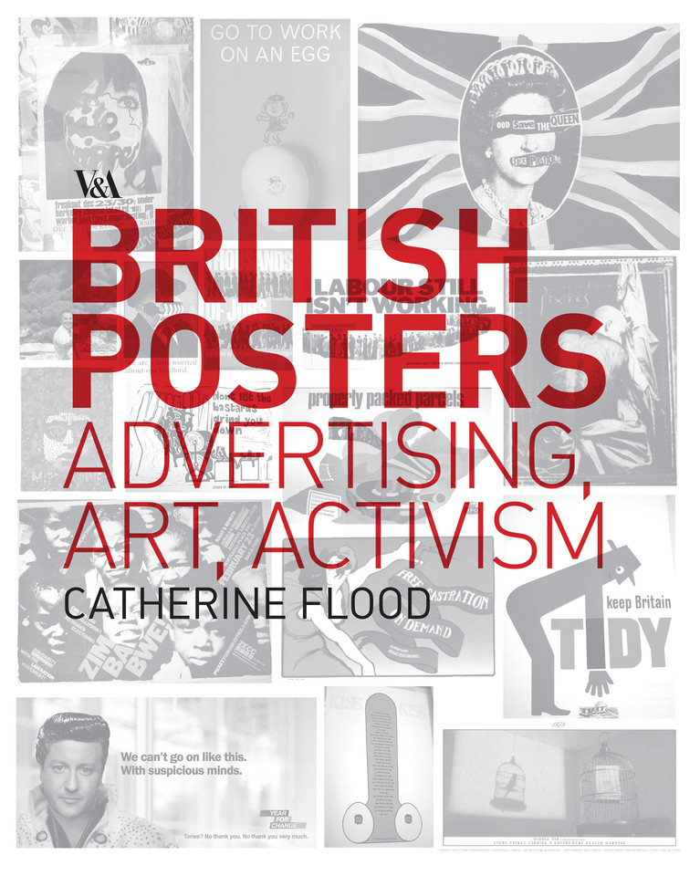 British Posters: Advertising, Art & Activism book cover by Catherine Flood