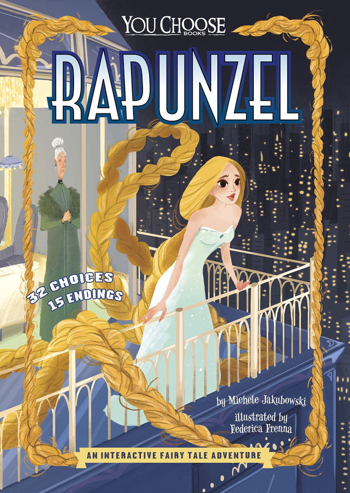 Rapunzel: An Interactive Fairy Tale Adventure (You Choose: Fractured Fairy Tales) book cover by Michele Jakubowski