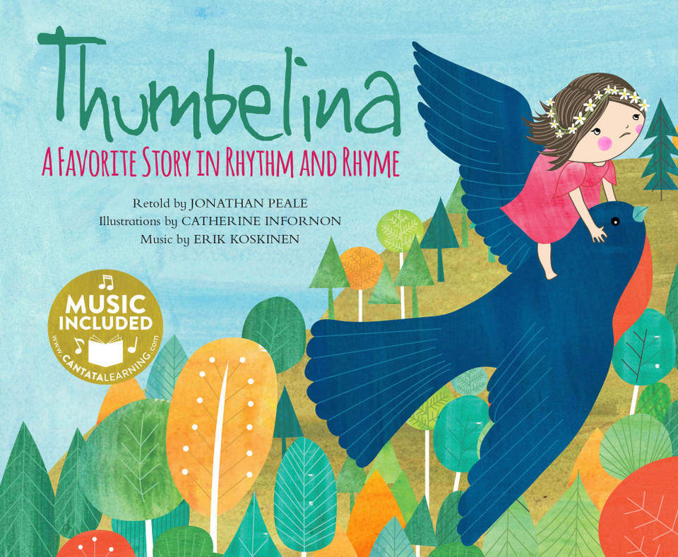 Thumbelina: A Favorite Story in Rhythm and Rhyme (Fairy Tale Tunes) book cover by Jonathan Peale