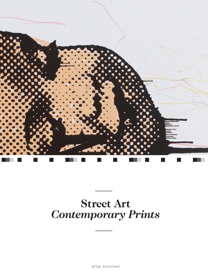 Street Art: Contemporary Prints book cover by Riikka Kuitinen
