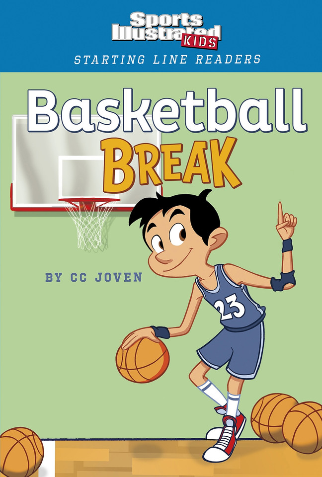 Basketball Break (Sports Illustrated Kids Starting Line Readers) book cover by CC Joven
