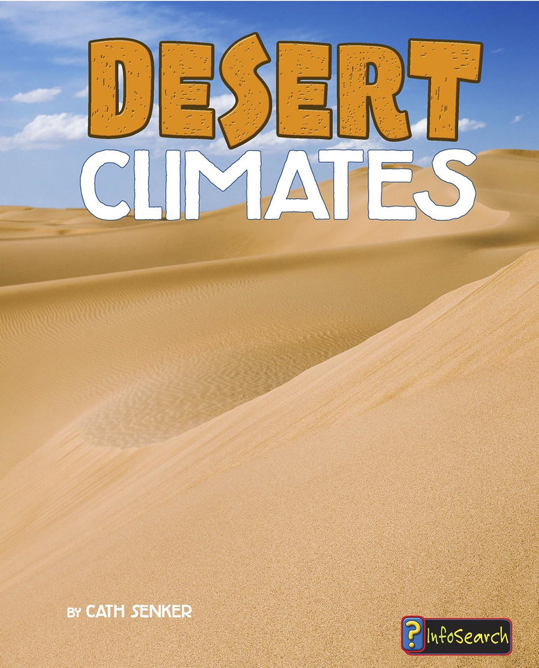 Desert Climates (Focus on Climate Zones) book cover by Cath Senker