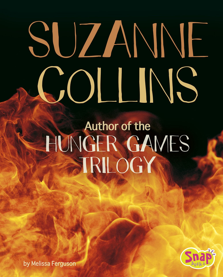 Suzanne Collins: Author of the Hunger Games Trilogy (Famous Female Authors) book cover by Melissa Ferguson