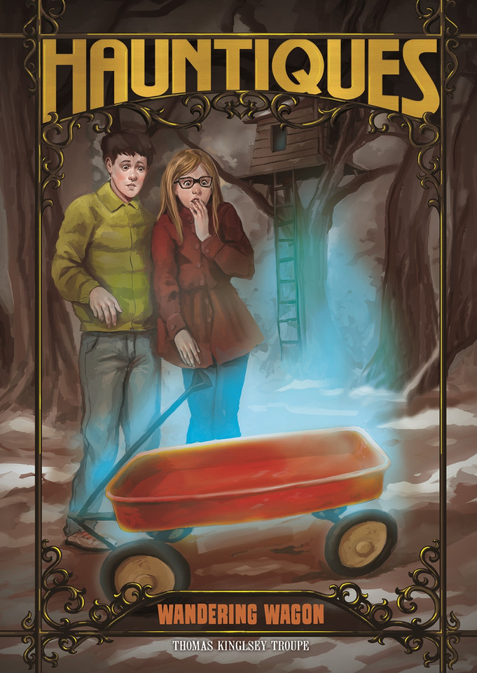 Wandering Wagon (Hauntiques) book cover by Thomas Kingsley Troupe