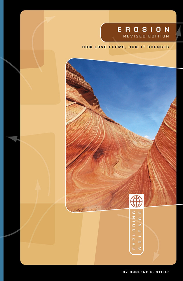 Erosion: How Land Forms, How It Changes (Exploring Science: Earth Science) book cover by Darlene R. Stille