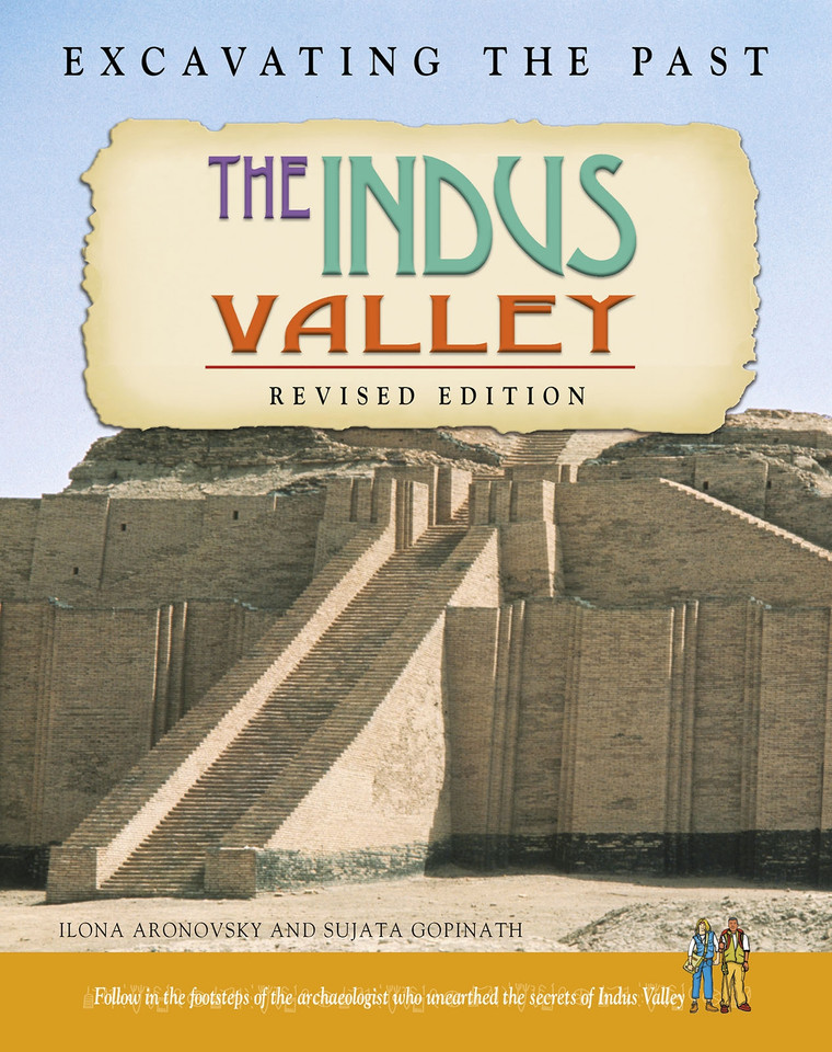 The Indus Valley (Excavating the Past) book cover by Ilona Aronovsky, Sujata Gopinath
