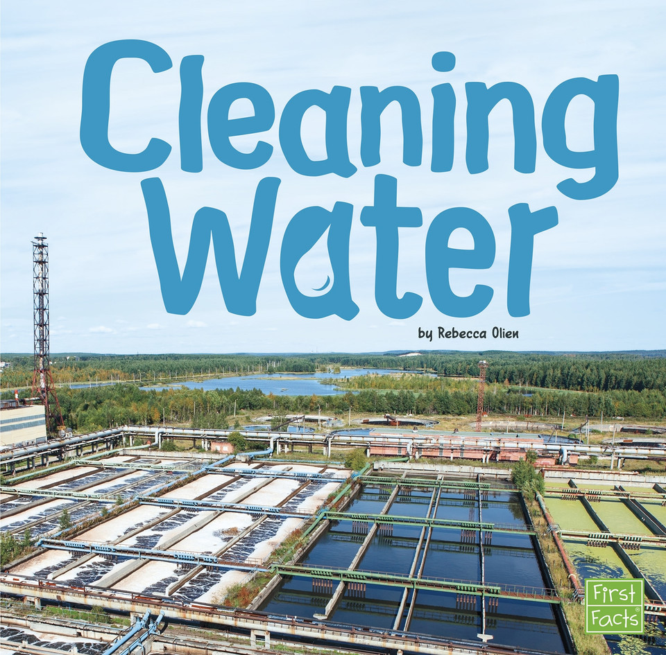 Cleaning Water (Water In Our World) book cover by Rebecca Olien