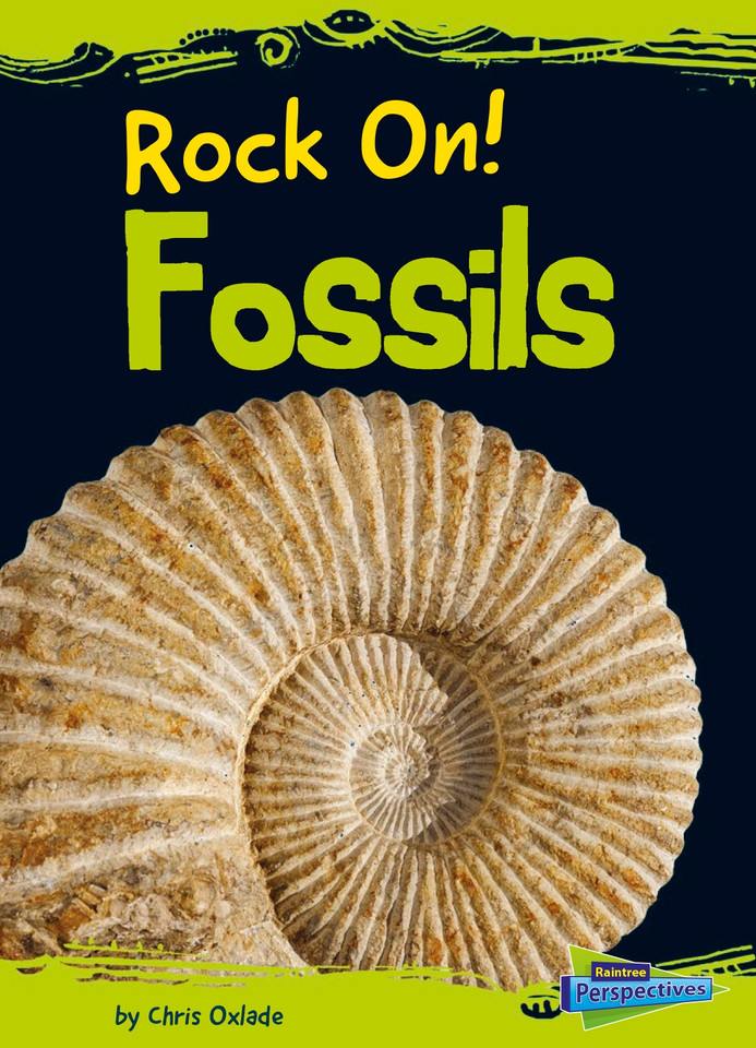 Fossils (Rock On!) book cover by Chris Oxlade
