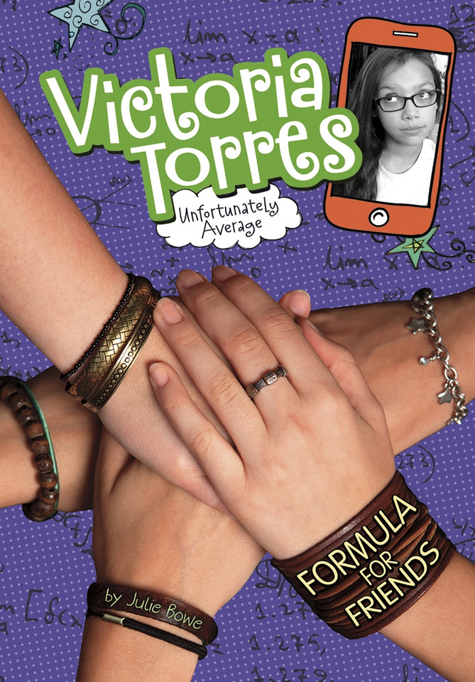 Formula for Friends (Victoria Torres, Unfortunately Average) book cover by Julie Bowe
