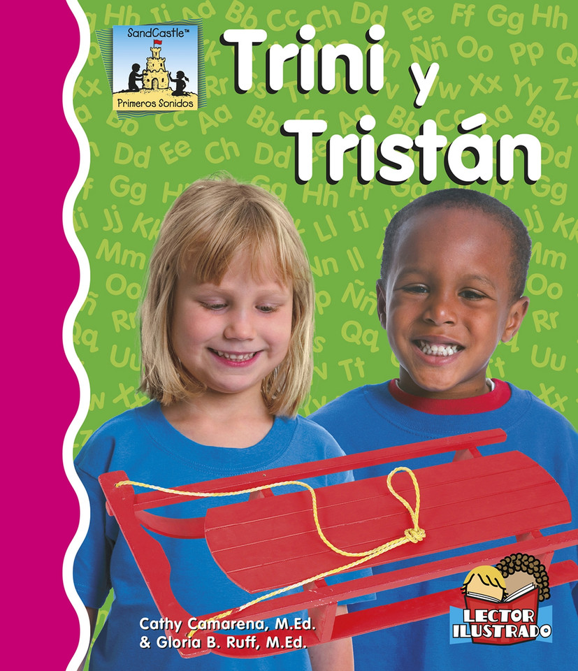 Trini Y Tristán (Primeros Sonidos (First Sounds)) book cover by Cathy Camarena, M.Ed., Gloria Ruff, M.Ed.