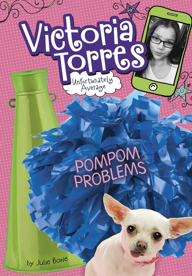 Pompom Problems (Victoria Torres, Unfortunately Average) book cover by Julie Bowe