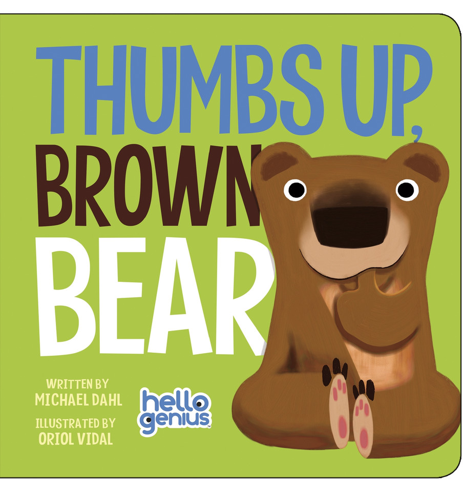 Thumbs Up, Brown Bear (Hello Genius) book cover by Michael Dahl
