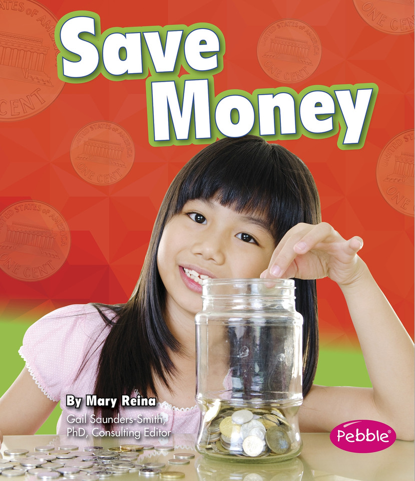 Save Money (Money and You) book cover by Mary Reina