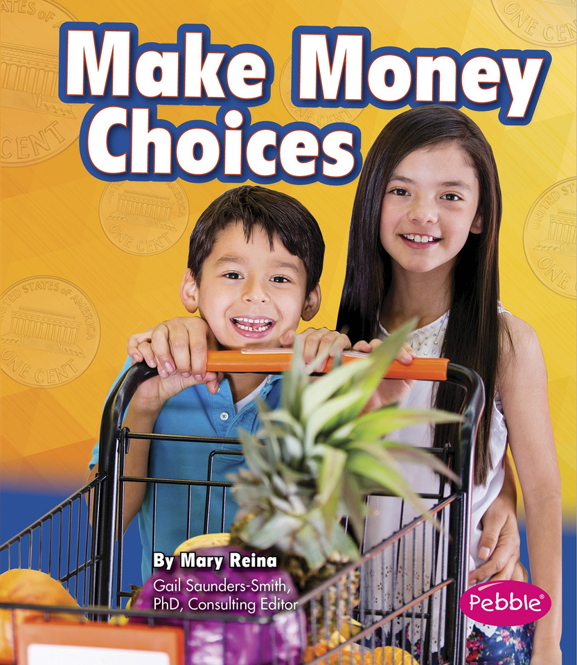 Make Money Choices (Money and You) book cover by Mary Reina