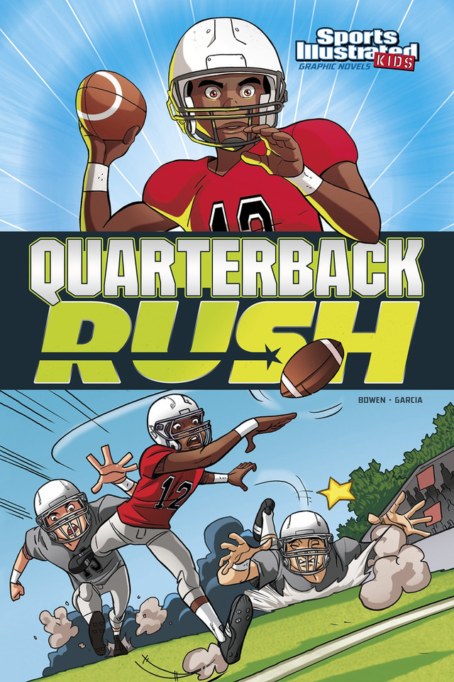 Quarterback Rush (Sports Illustrated Kids Graphic Novels) book cover by Carl Bowen