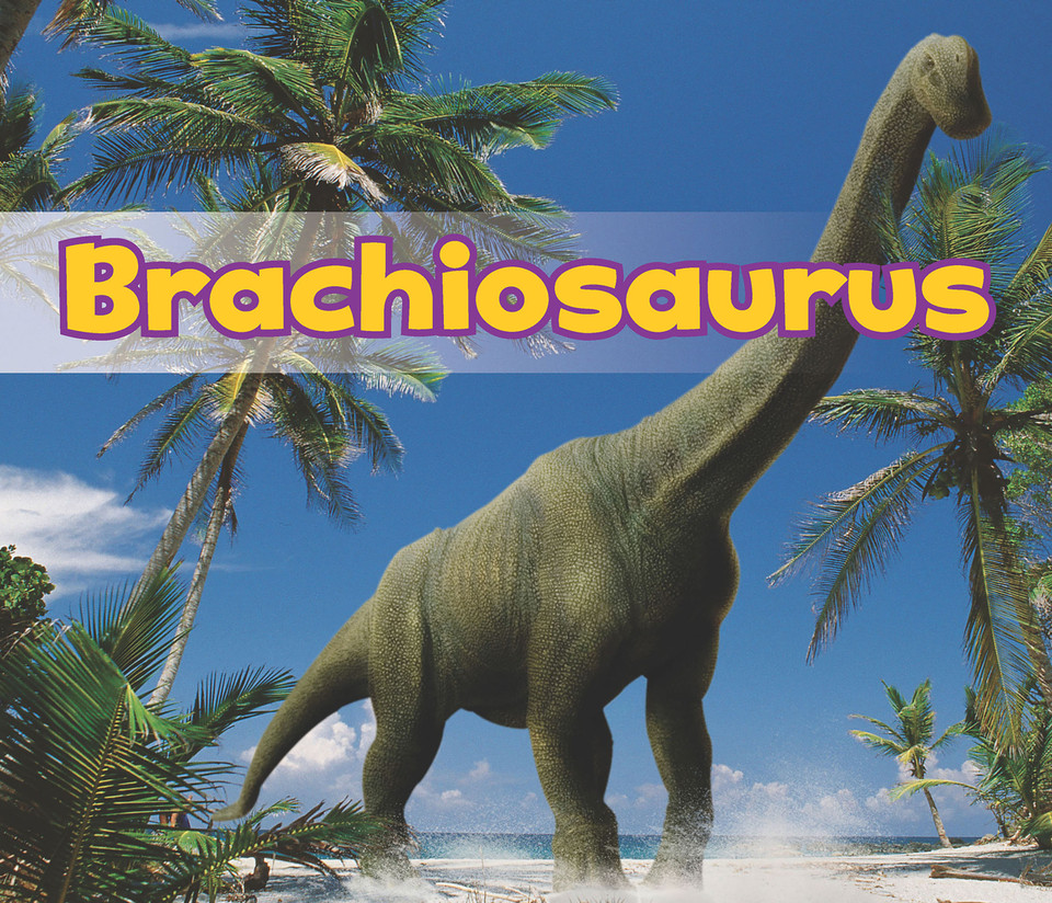 Brachiosaurus (All About Dinosaurs) book cover by Daniel Nunn