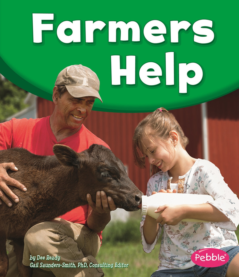 Farmers Help (Our Community Helpers) book cover by Dee Ready