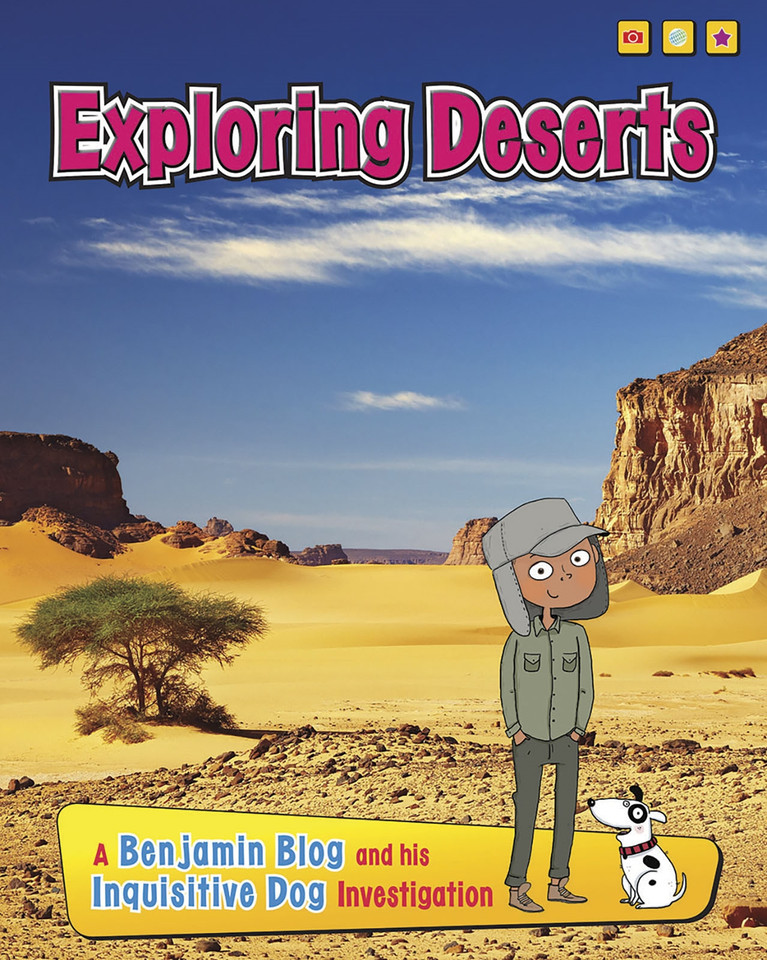 Exploring Deserts: A Benjamin Blog and His Inquisitive Dog Investigation (Exploring Habitats with Benjamin Blog and His Inquisitive Dog) book cover by Anita Ganeri