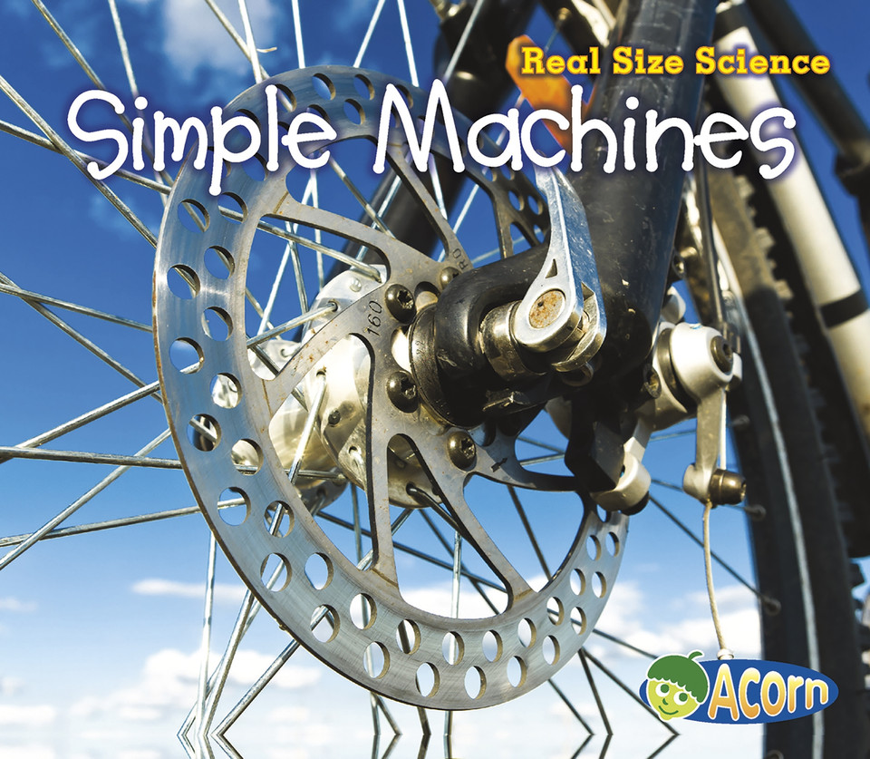 Simple Machines: Real Size Science (Real Size Science) book cover by Rebecca Rissman