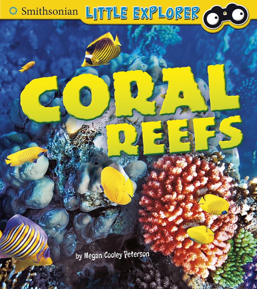 Coral Reefs (Little Scientist) book cover by Megan C Peterson