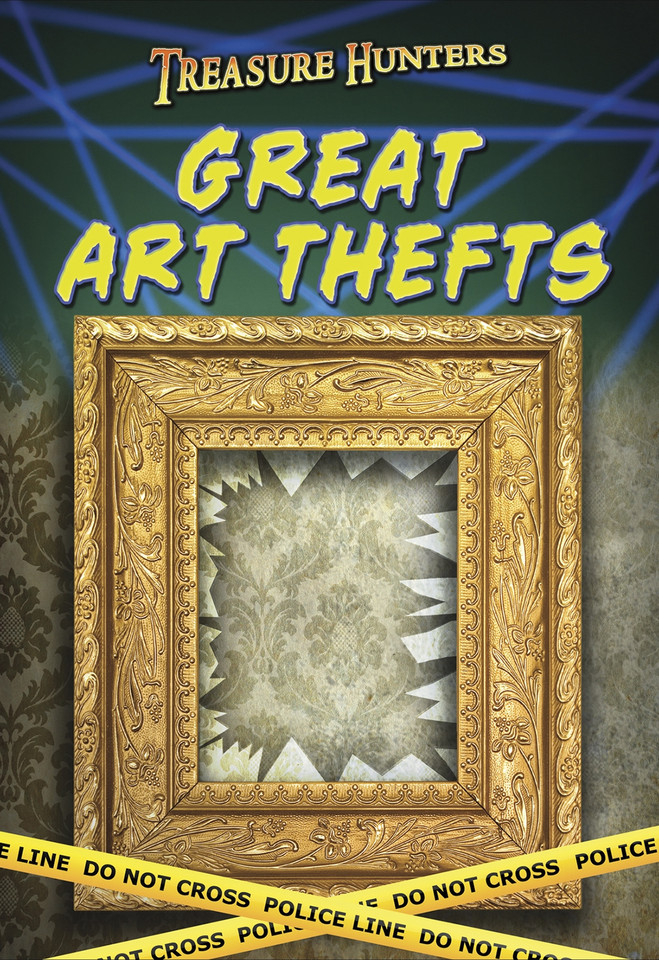 Great Art Thefts (Treasure Hunters) book cover by Charlotte Guillain