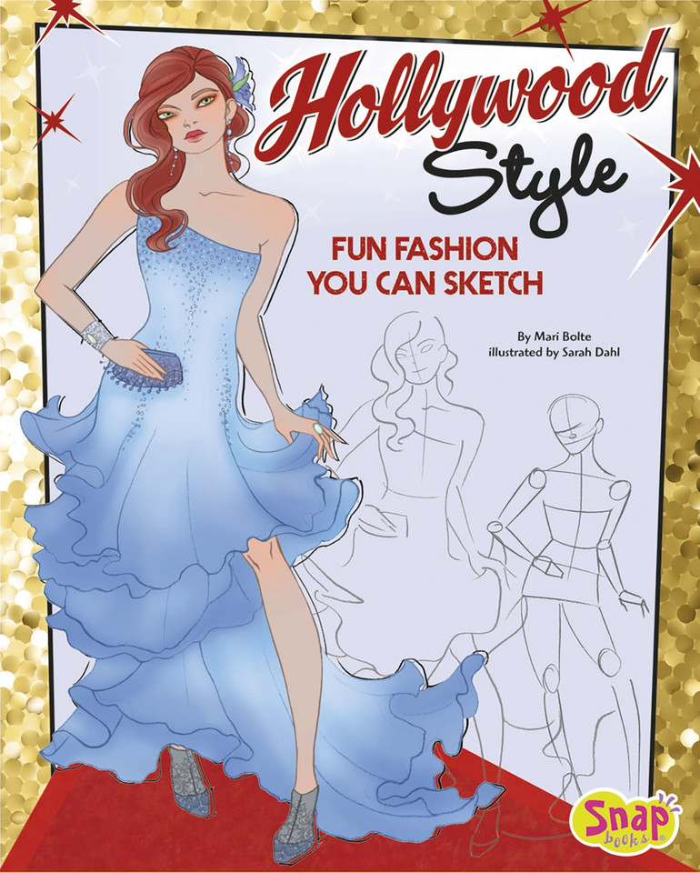 Hollywood Style: Fun Fashions You Can Sketch (Drawing Fun Fashions) book cover by Mari Bolte