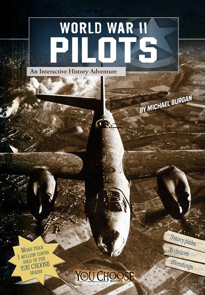 World War II Pilots: An Interactive History Adventure (You Choose: World War II) book cover by Michael Burgan