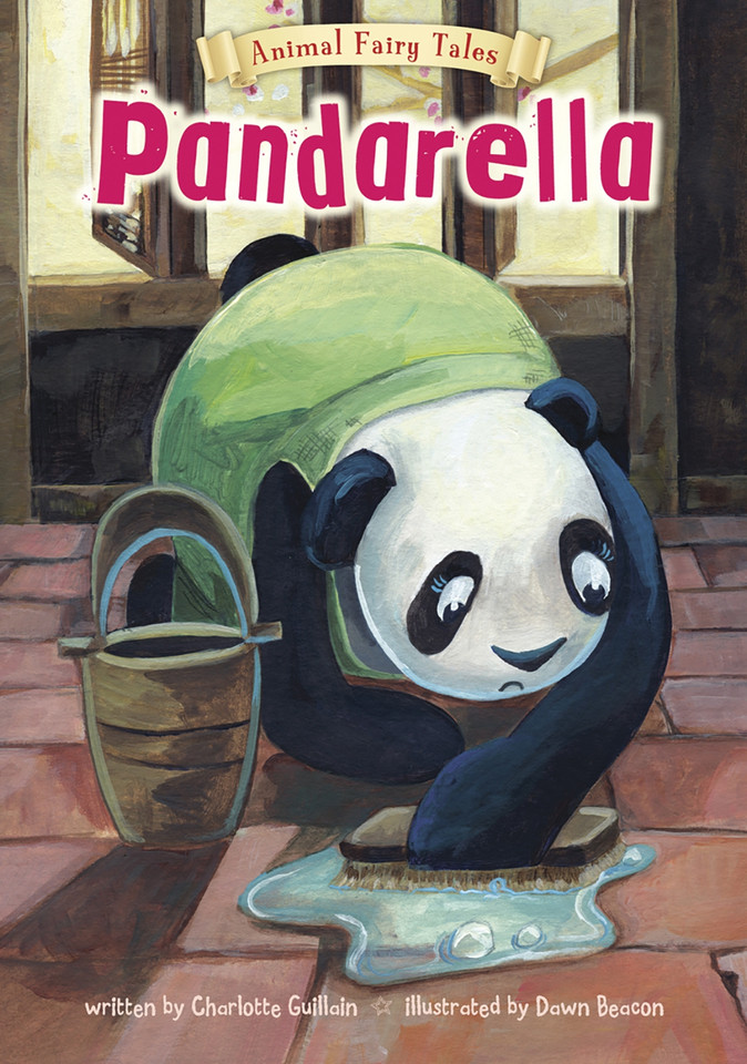 Pandarella (Animal Fairy Tales) book cover by Charlotte Guillain
