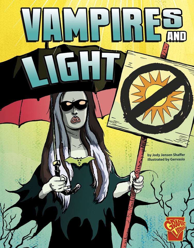 Vampires and Light (Monster Science) book cover by Jody Jensen Shaffer