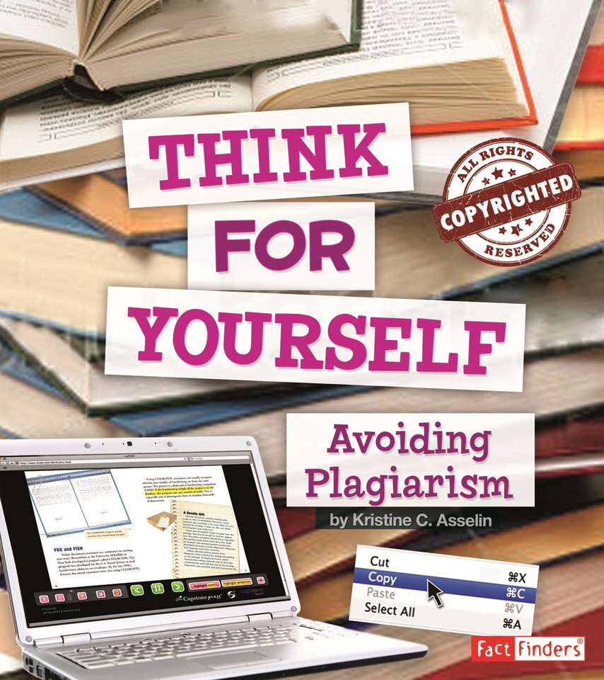 Think for Yourself: Avoiding Plagiarism (Research Tool Kit) book cover by Kristine Carlson Asselin