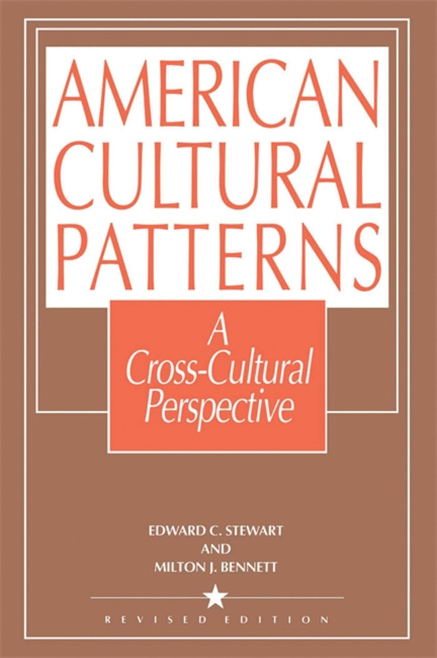 American Cultural Patterns: A Cross-Cultural Perspective book cover by Milton J. Bennett, Edward C. Stewart